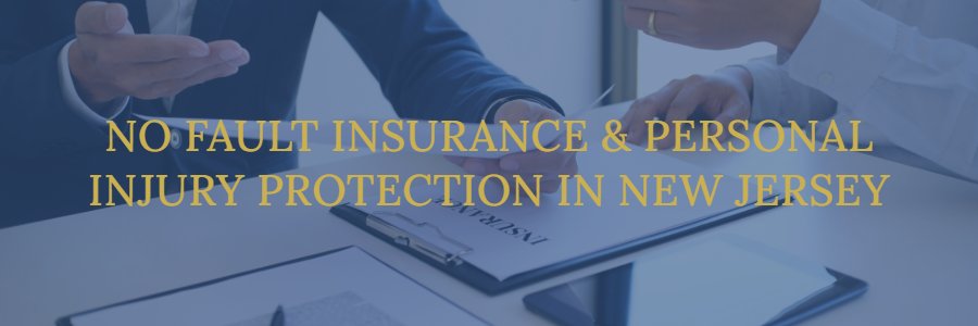 PIP-and-no-fault-insurance-New-Jersey